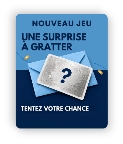 Nouveau jeu : une surprise à gratter, tentez votre chance !